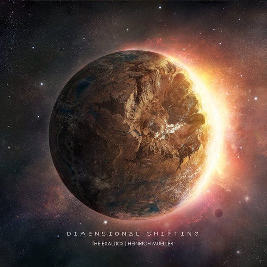 The Exaltics | Heinrich Mueller - Dimensional Shifting (2x12", Album) Solar One Music
