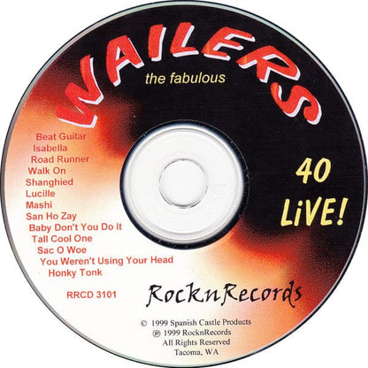 The Fabulous Wailers – 40 Live!  Volume One (CD, RocknRecords, 1999) Image 5