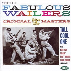 The Fabulous Wailers* - Original Golden Crest Masters (CD) Ace CD 029667167529