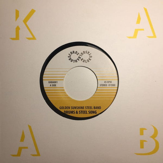 The Golden Sunshine Steel Band - Drums & Steel Song / Sunshine Steel (7") KALAKUTA SOUL RECORDS, Bahlo Records