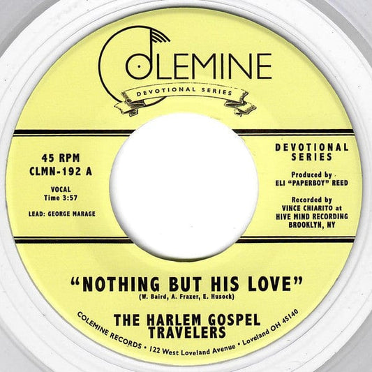 The Harlem Gospel Travelers – Nothing But His Love (7", Clear, Colemine Records, 2021) Front Cover
