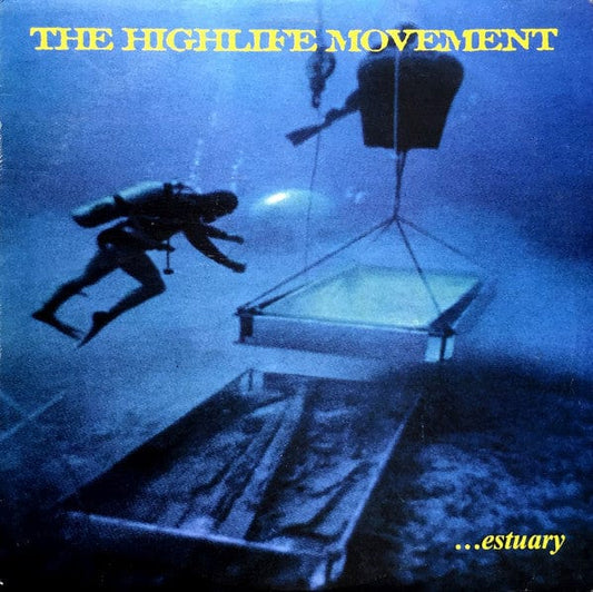 The Highlife Movement – ...Estuary (LP, Massmen Records, 1999) Front Cover