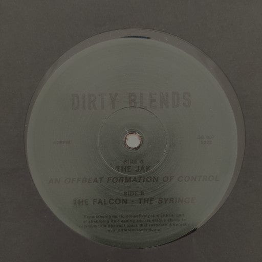 The Jak (2), The Falcon (4) - An Offbeat Formation Of Control / The Syringe (12") Dirty Blends Vinyl