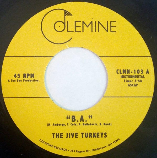The Jive Turkeys - B.A. (7") Colemine Records Vinyl