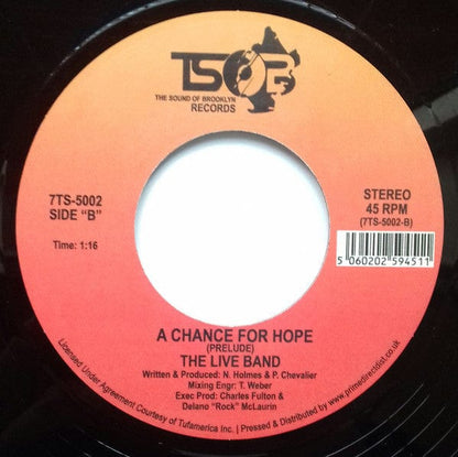 The Live Band - A Chance For Hope (7", Single) The Sound Of Brooklyn (TSOB)