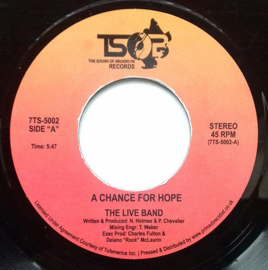 The Live Band - A Chance For Hope (7", Single) The Sound Of Brooklyn (TSOB)