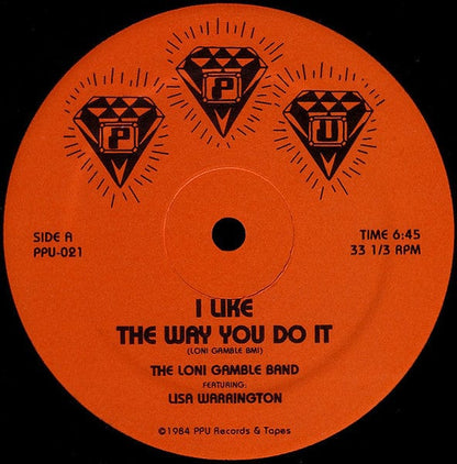 The Loni Gamble Band Featuring Lisa Warrington - I Like The Way You Do It (12") Peoples Potential Unlimited Vinyl