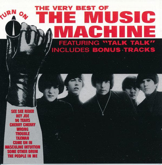 The Music Machine - The Very Best Of The Music Machine - Turn On (CD) Collectables CD 090431604427