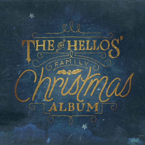 The Oh Hellos - The Oh Hellos' Family Christmas Album (LP) Not On Label (The Oh Hellos Self-released) Vinyl