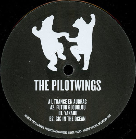 The Pilotwings - Psytube (12") Animals Dancing