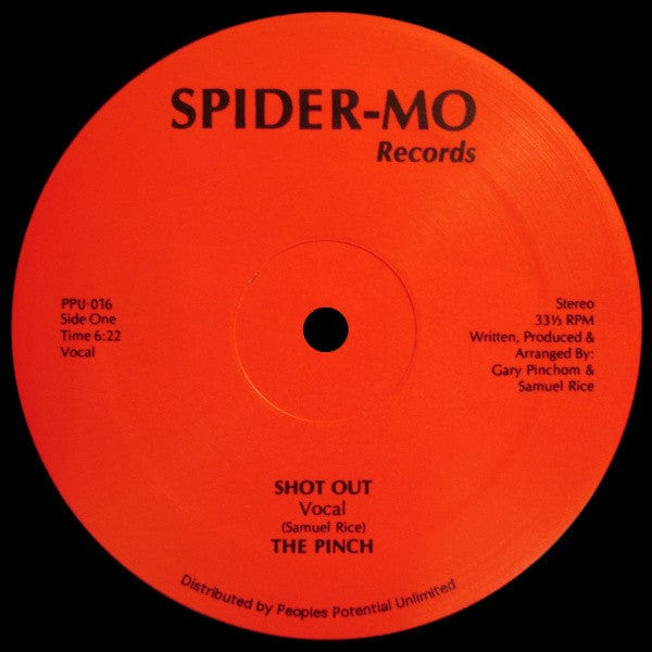 The Pinch (2) - Shot Out on Peoples Potential Unlimited,Spider-Mo Records at Further Records