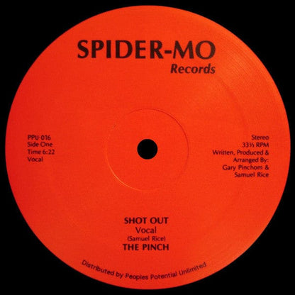 The Pinch (2) - Shot Out on Peoples Potential Unlimited,Spider-Mo Records at Further Records