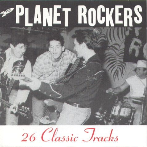 The Planet Rockers - 26 Classic Tracks (CD) Spinout Records CD