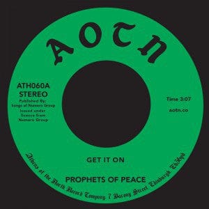 The Prophets Of Peace - Get It On / You Can Be (7") Athens Of The North Vinyl