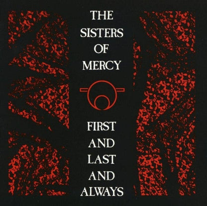 The Sisters Of Mercy - First And Last And Always (CD) Elektra,Elektra,Merciful Release,Merciful Release CD 075596040525