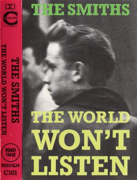 The Smiths - The World Won't Listen (Cass, Comp, Bla) on Rough Trade at Further Records