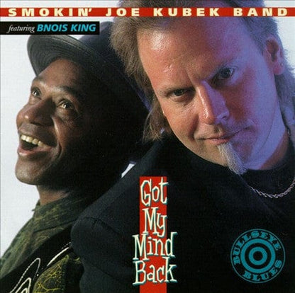 Smokin' Joe Kubek Band Bnois King – Got My Mind Back (CD, Bullseye Blues, 1996) Front Cover