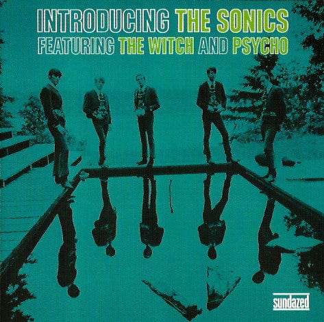 The Sonics - Introducing The Sonics (CD) Sundazed Music CD 090771619822