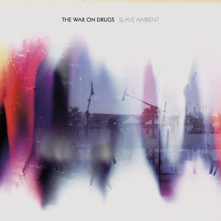 The War On Drugs - Slave Ambient on Secretly Canadian at Further Records