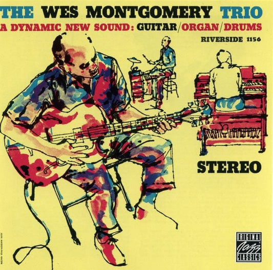 The Wes Montgomery Trio - A Dynamic New Sound: Guitar/Organ/Drums (CD) Original Jazz Classics, Riverside Records CD 025218603423