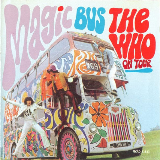 The Who - Magic Bus (CD) MCA Records CD 076731133324