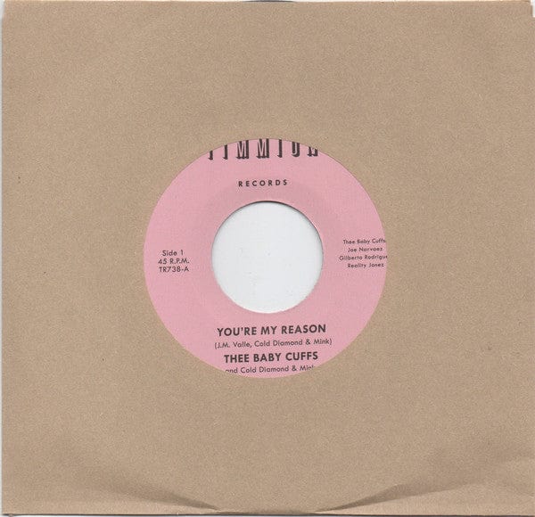Thee Baby Cuffs And Cold Diamond & Mink - You're My Reason (7") Timmion Records Vinyl