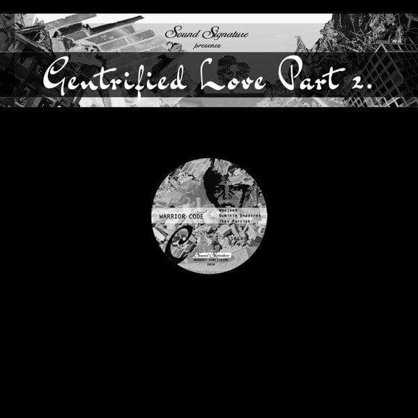 Theo Parrish, Waajeed, Duminie DePorres - Gentrified Love Part 2 (12") Sound Signature