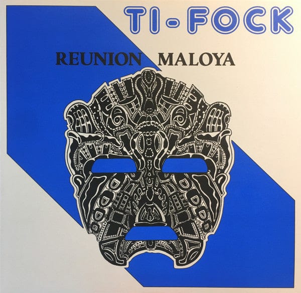 Ti-Fock* - Mafate (LP) Anitako Records,Kabay Reunion Island Vinyl
