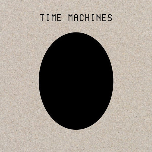 Time Machines - Time Machines (2xLP) Dais Records Vinyl 011586671461