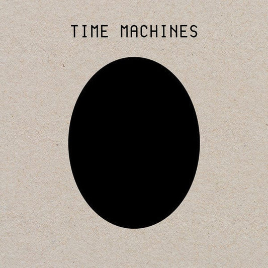 Time Machines - Time Machines (2xLP) Dais Records Vinyl 651402785073