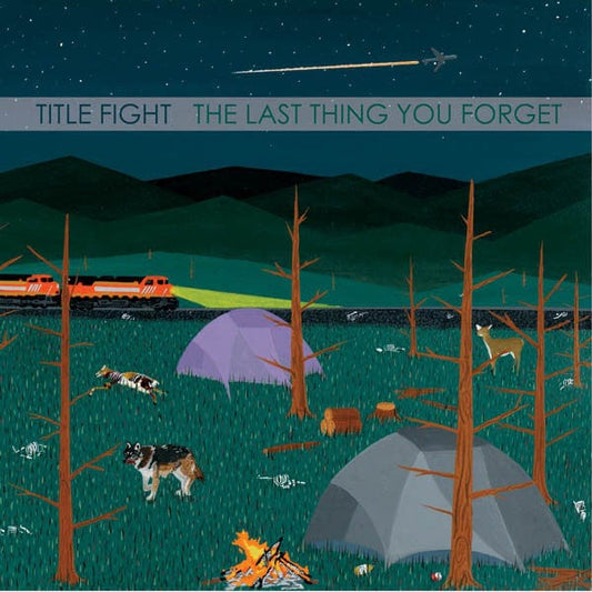 Title Fight - The Last Thing You Forget (7") Run For Cover Records (2),Run For Cover Records (2) Vinyl 880270288526