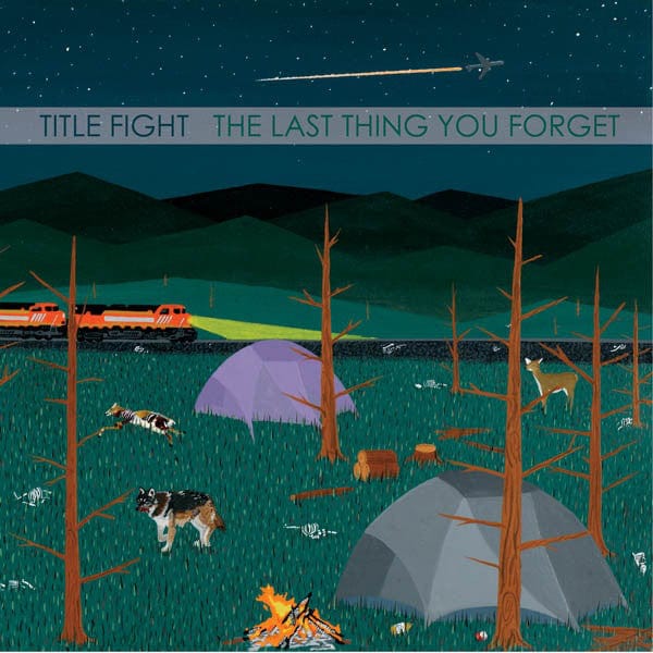 Title Fight – The Last Thing You Forget (7", Run For Cover Records, 2015) Front Cover