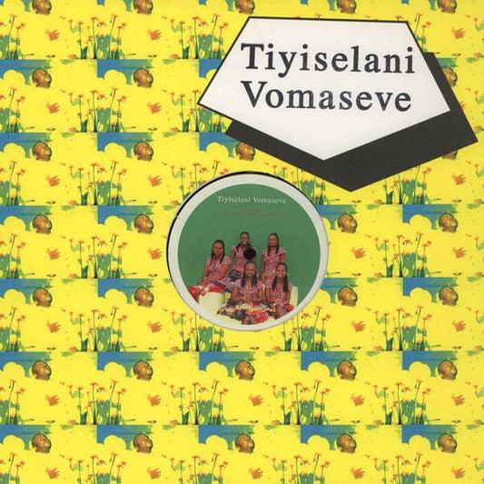 Tiyiselani Vomaseve - Votswelani / Mbilu / Papa Vata Vuya Rini (12") Honest Jon's Records Vinyl