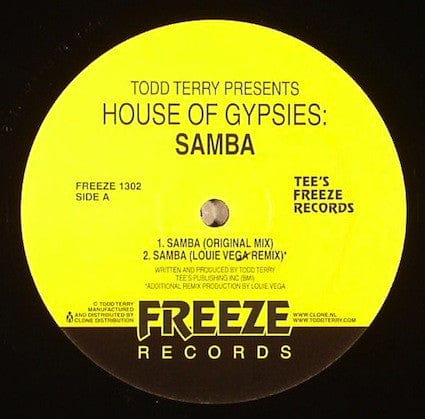 Todd Terry Presents House Of Gypsies - Samba (12") Freeze Records Vinyl