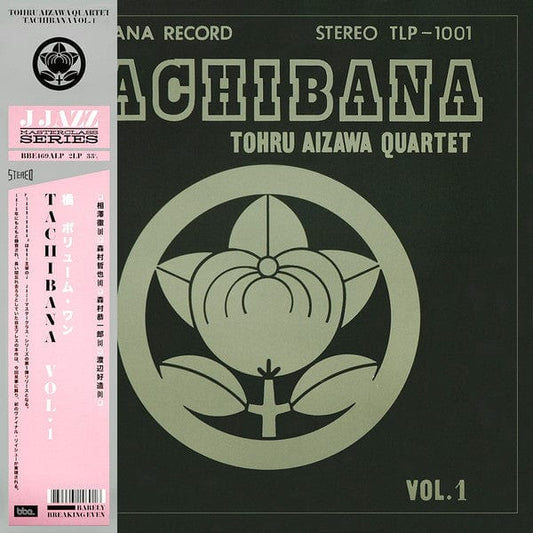 Tohru Aizawa Quartet - Tachibana Vol. 1  (2xLP) BBE 730003146916