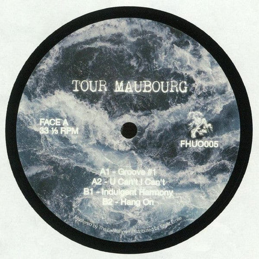 Tour Maubourg* - Indulgent Harmonies (12") FHUO Records Vinyl