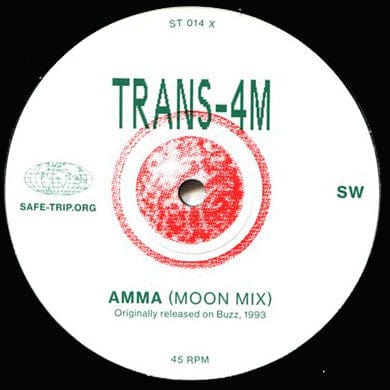 Trans-4M - Arrival / Amma (12") Safe Trip Vinyl