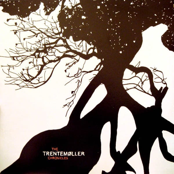 Trentemøller - The Trentemøller Chronicles (2x12") Audiomatique Recordings Vinyl 827170154117