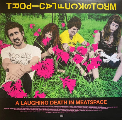 Tropical Fuck Storm - A Laughing Death In Meatspace  (LP) Joyful Noise Recordings Vinyl 714270693427