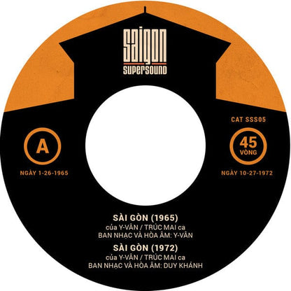 Trúc Mai - Sài Gòn (7") Saigon Supersound Vinyl 4019681000021