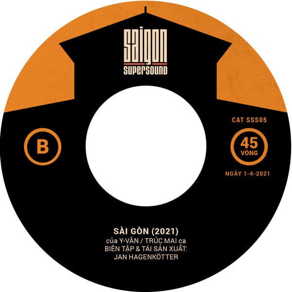 Trúc Mai - Sài Gòn (7") Saigon Supersound Vinyl 4019681000021