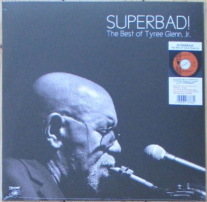 Tyree Glenn, Jr. - Superbad! The Best of Tyree Glenn Jr. (LP) Tramp Records Vinyl