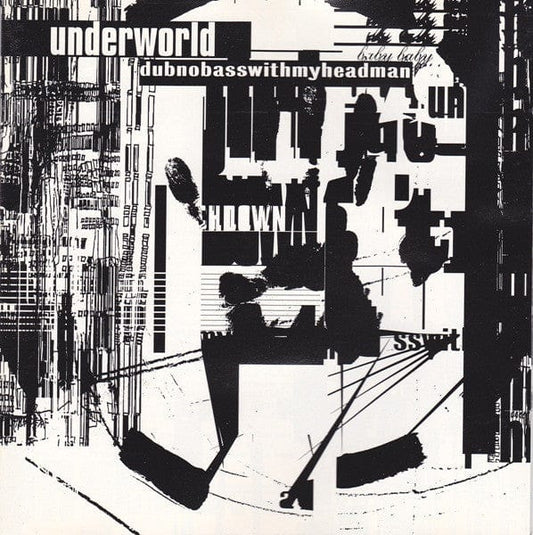 Underworld - Dubnobasswithmyheadman (CD) Wax Trax! Records,TVT Records CD 016581721722