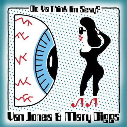 Van Jones & Mary Diggs - Do Ya Think I'm Sexy / Hypnotized (7") Fantasy Love Records Vinyl