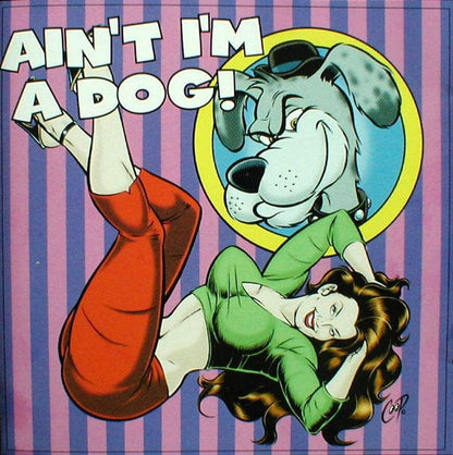Various - Ain't I'm A Dog (CD) Columbia,Epic,Legacy CD 074646217221