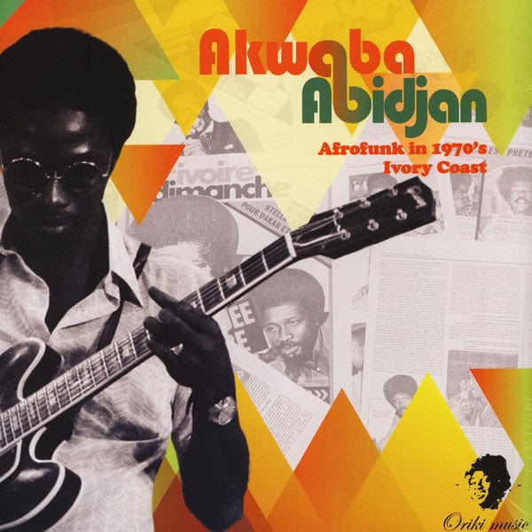 Various - Akwaba Abidjan - Afrofunk In 1970's Ivory Coast (2xLP, Comp) Oriki Music