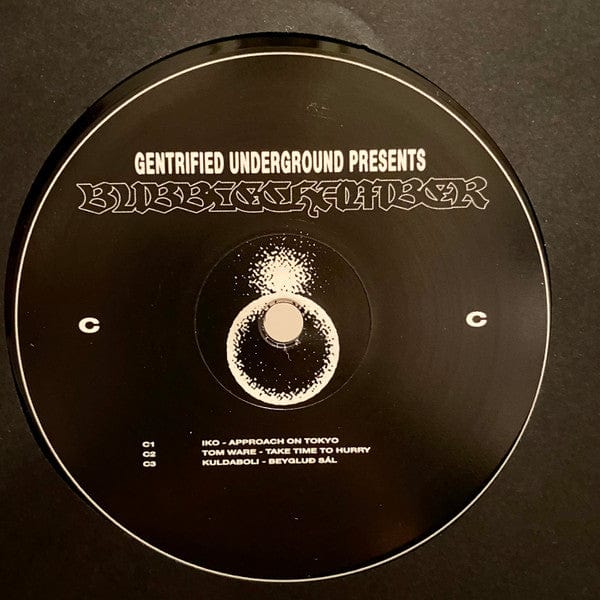 Various - Bubble Chamber LP (2xLP) Gentrified Underground Vinyl