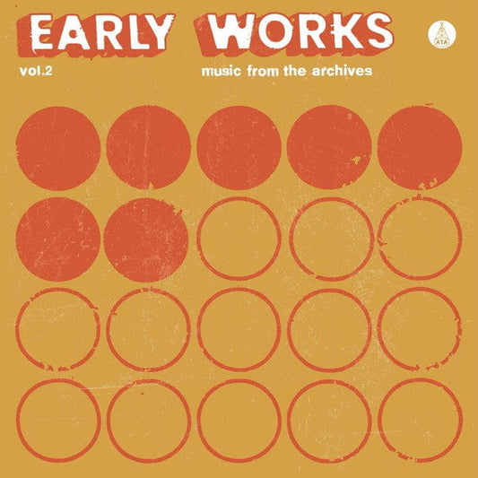 Various - Early Works Vol. 2: Music From The Archives (LP) ATA Records (3) Vinyl