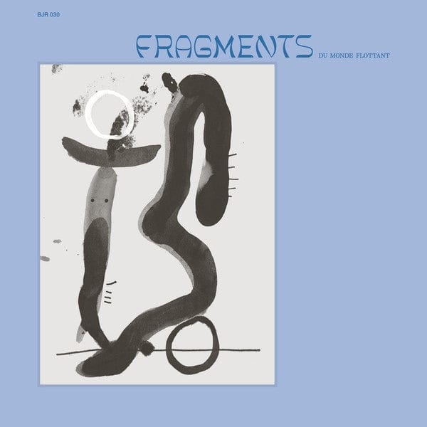 Various - Fragments Du Monde Flottant (LP, Album, Comp, Ltd) Les Disques Bongo Joe