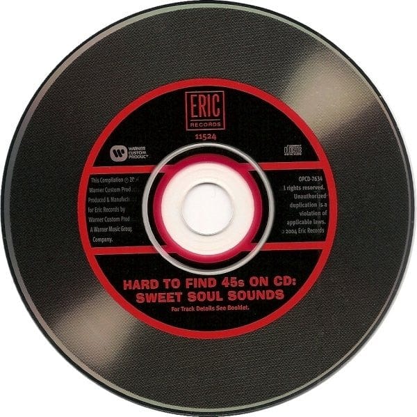 Various - Hard To Find 45s On CD: Sweet Soul Sounds (CD) Eric Records,Eric Records CD 730531152427